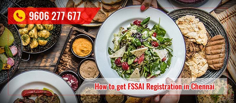 How to get FSSAI Food Safety Certificate License Registration in Chennai