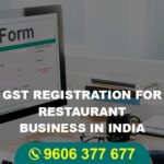 GST Registration for Restaurant Businesses in India