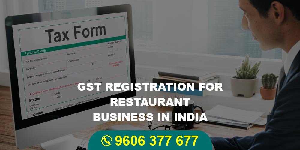 GST Registration for Restaurant Businesses in India