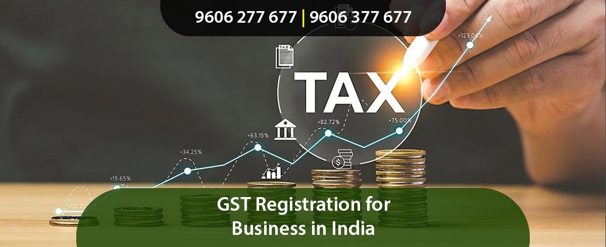 GST Registration for Business in India