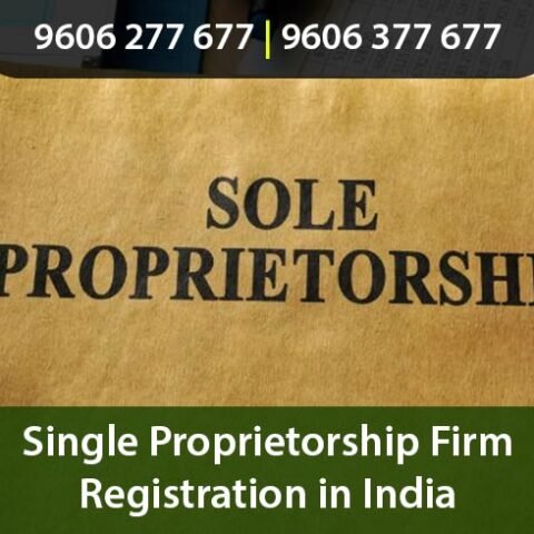 Single Proprietorship Firm Registration in India