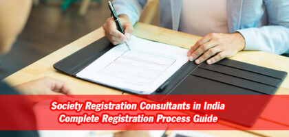 Society Registration Consultants in India Complete Registration Process Guide