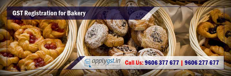 GST Registration for Bakery