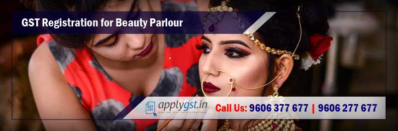 GST Registration for Beauty Parlour and Salon
