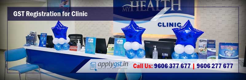 GST Registration for Clinic