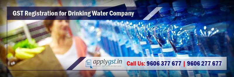 GST Registration for Drinking Water Company