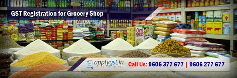GST Registration for Grocery Shop