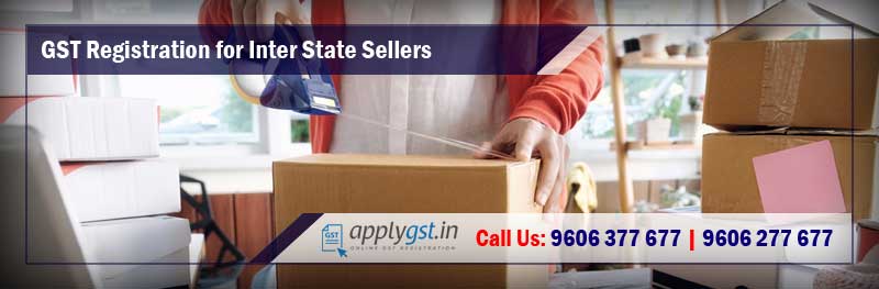 GST Registration for Inter State Sellers