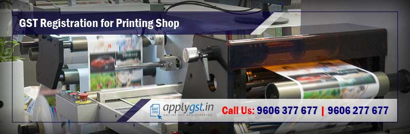 GST Registration for Printing Shop