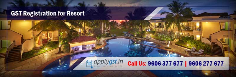 GST Registration for Resort