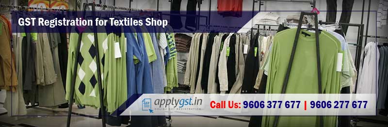 GST Registration for Textiles Shop