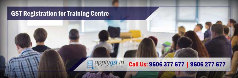 GST Registration for Training Centre