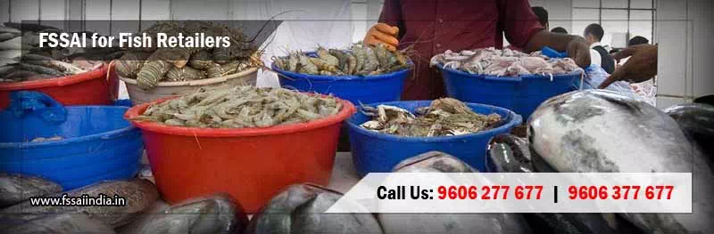 FSSAI Registration &  Food Safety License for Fish Retailers