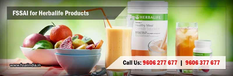 FSSAI Registration &  Food Safety License for Herbalife Products